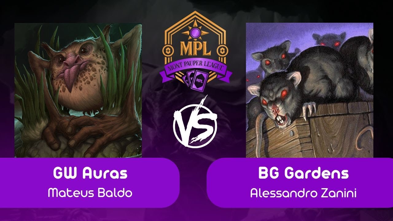 [Mont Pauper League] GW Auras VS BG Gardens (R 01 - 07/12/2025)