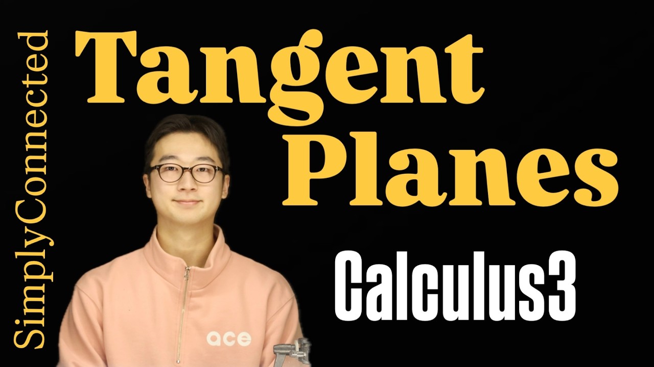 Tangent Planes — Multivariable Calculus