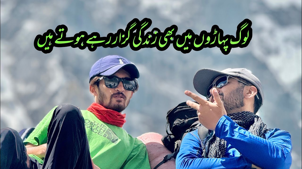 LIFE IN HIGH ATTITUDE MOUNTAINS |SKARDU BALTISTAN @hello_skardu1127