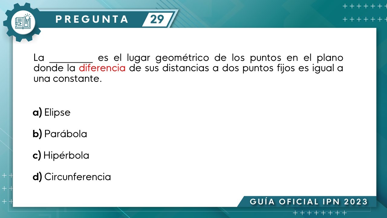 Guía IPN | Geometría analítica Pregunta No. 29 | Conocimientos Generales.