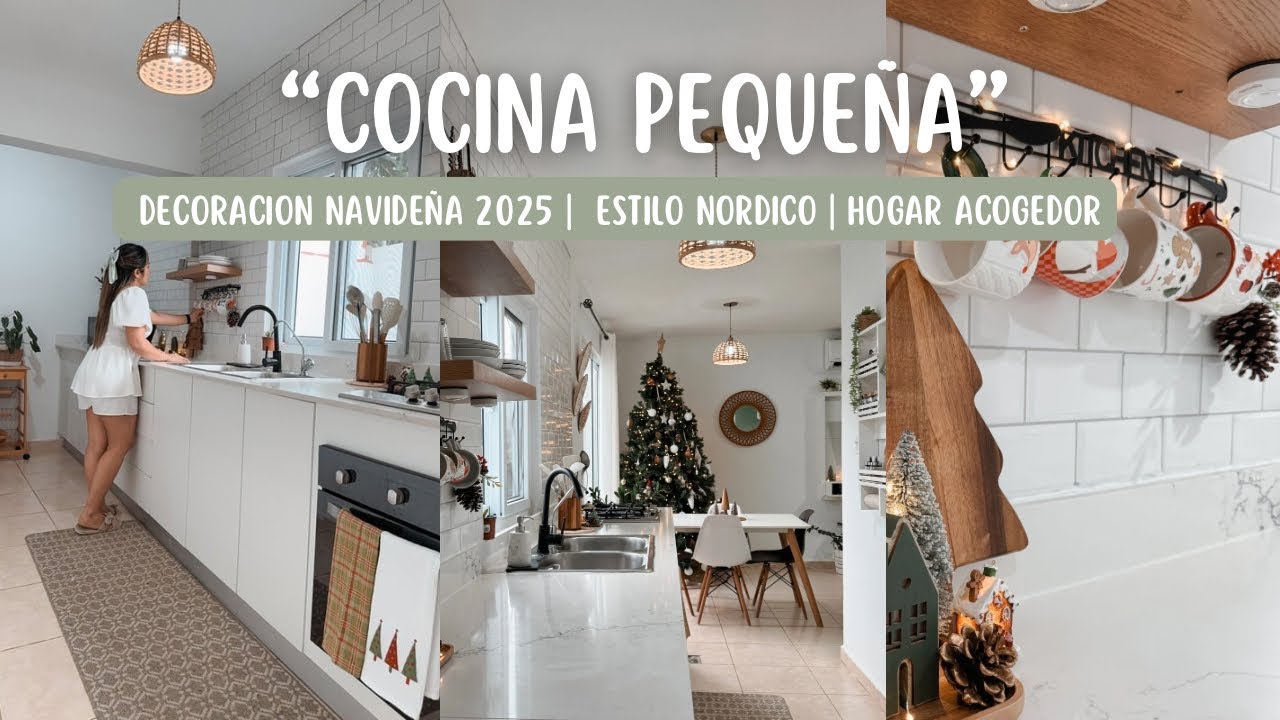 Decoración navideña en mi cocina pequeña 🌲 Estilo nordico, sencillo y minimalista 💫 Hogar acogedor🏡