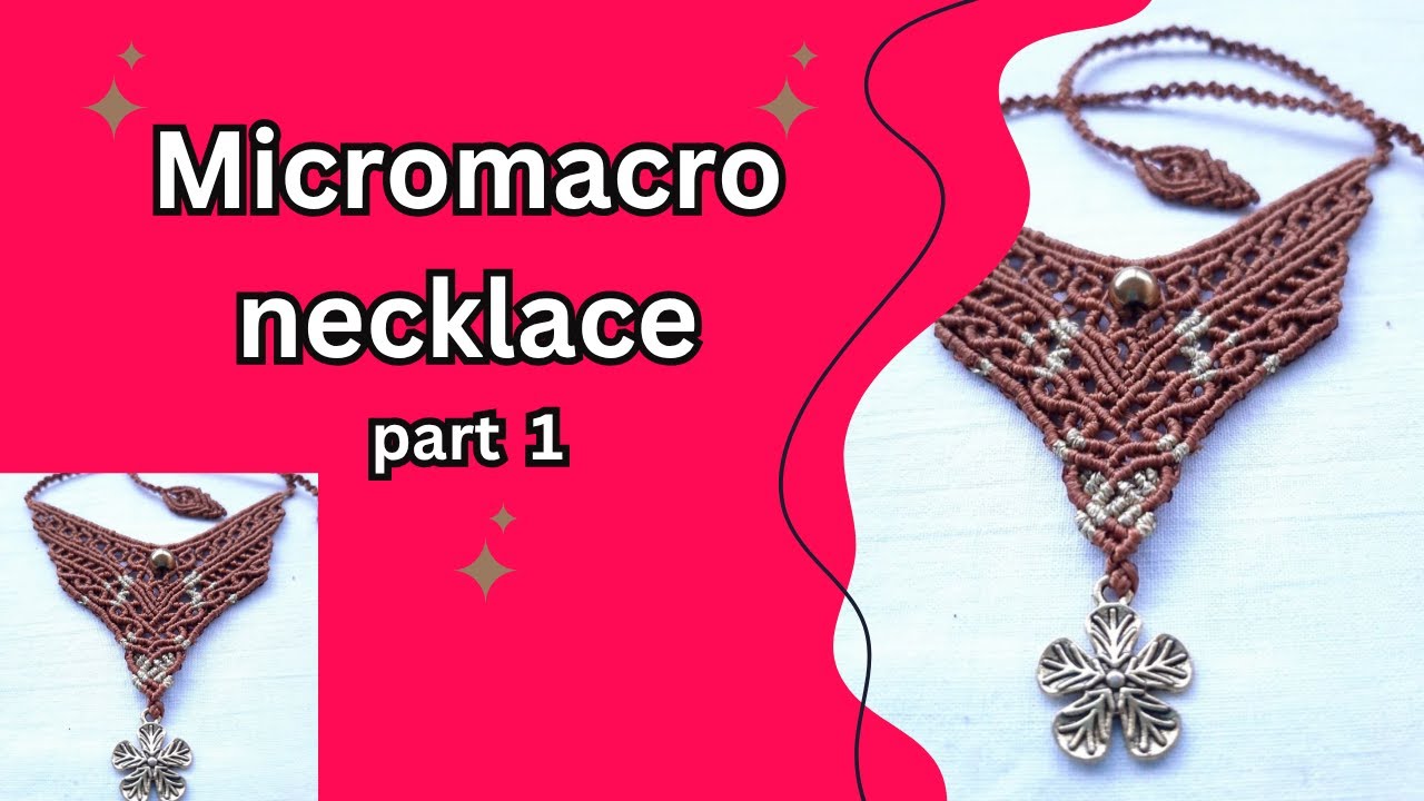 Micromacro Necklace Tutorial | Easy DIY Jewelry (آموزش ساخت گردنبند میکرومکرومه قسمت اول)