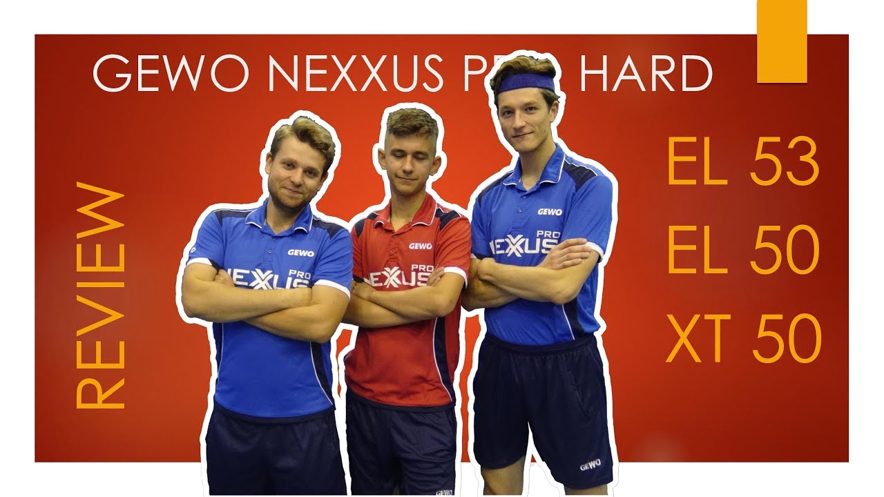 Gewo Nexxus HARD EL53 / EL50 / XT50 | обзор | #настольныйтеннис
