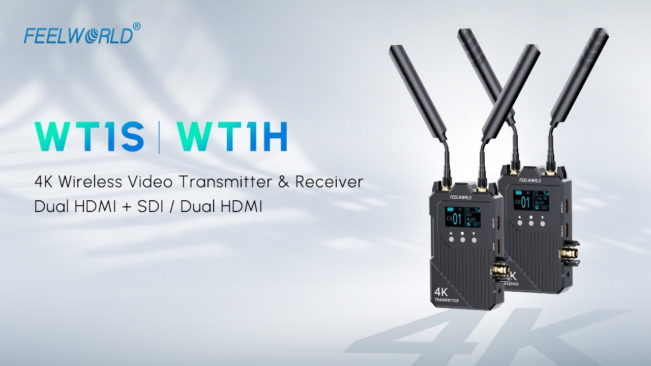Представляем беспроводную систему передачи видео FEELWORLD WT1H / WT1S 4K с интерфейсами HDMI и SDI.