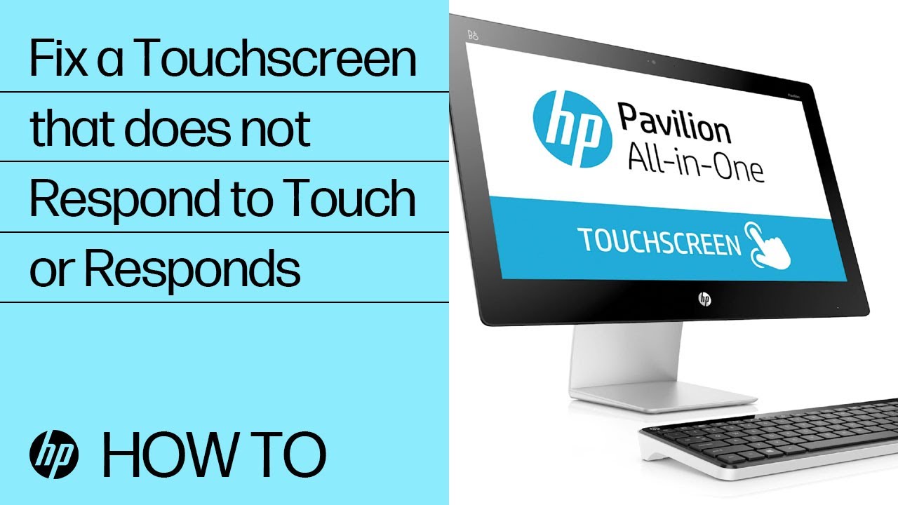 Fix a Touchscreen that does not Respond to Touch or Responds Intermittently | HP Support