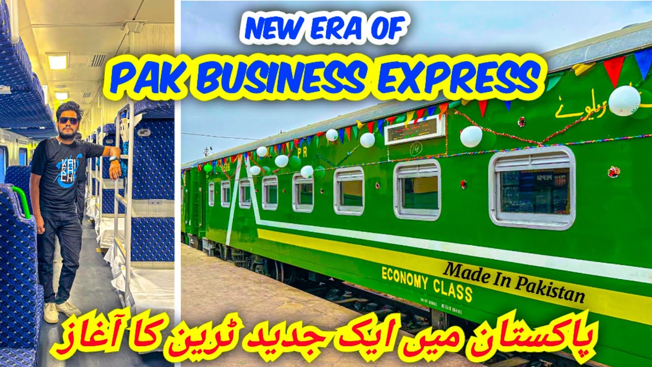 New Era of Pak Business Express | Full Train Review & Interior Tour *Made In Pakistan* 😍