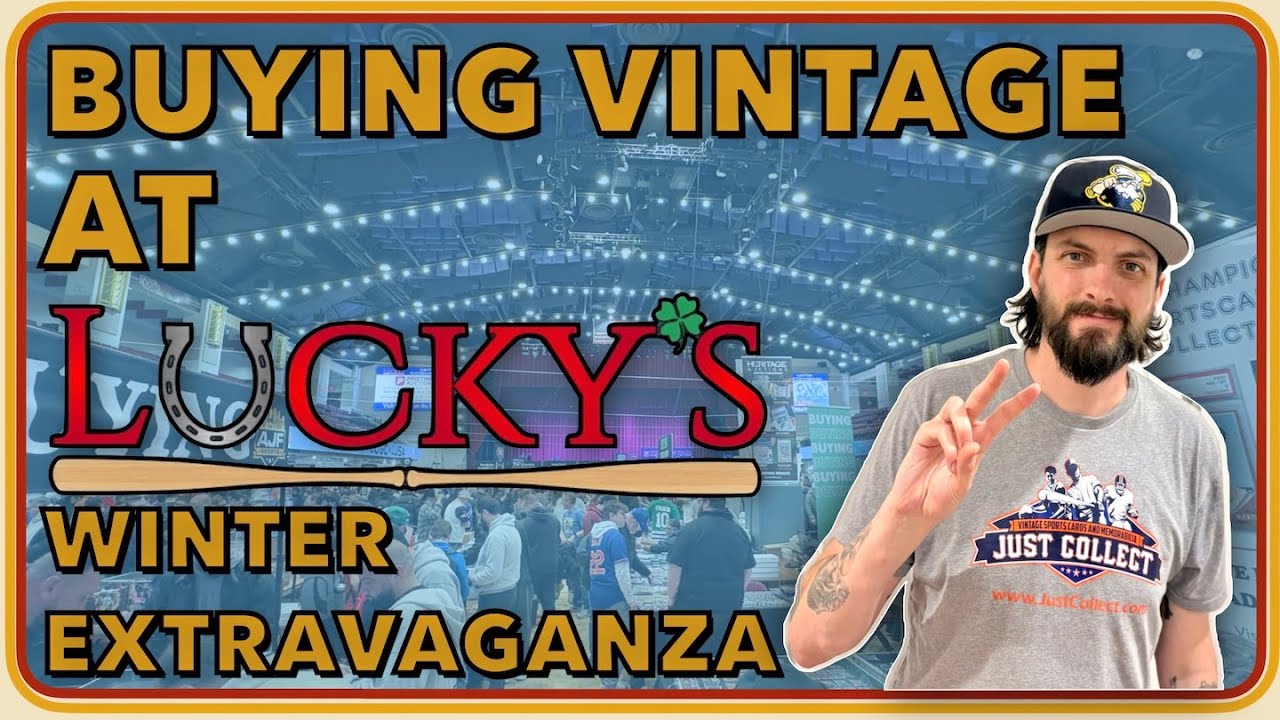 Buying Vintage at Lucky's Winter Extravaganza Sports Card Show!