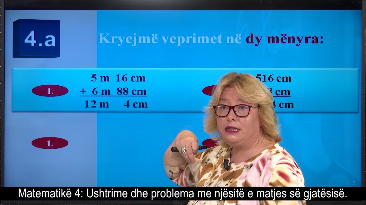 Matematikë 4  - Ushtrime dhe problema me njësitë e matjes së gjatësisë.