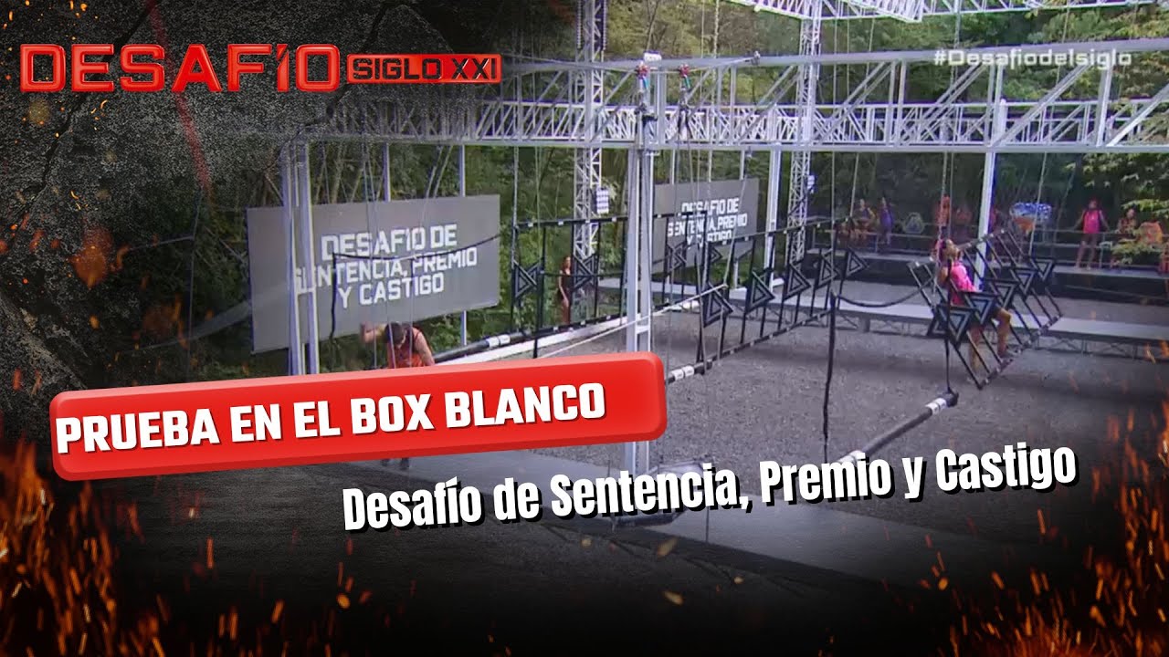 Prueba de Sentencia, Premio y Castigo: un participante se rindió en el Box Blanco| Desafío del Siglo