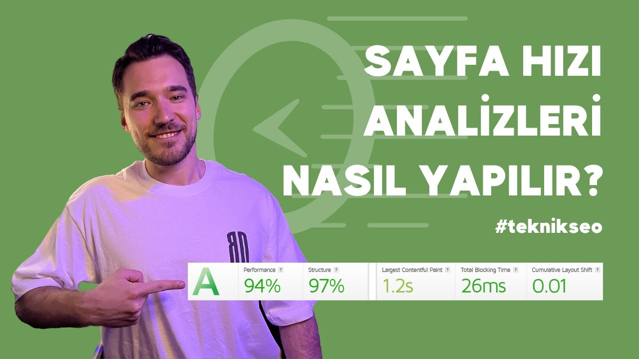 SEO Sayfa Hızı Analizleri Nasıl Yapılır? | Batuhan Durmaz SEO Eğitimi