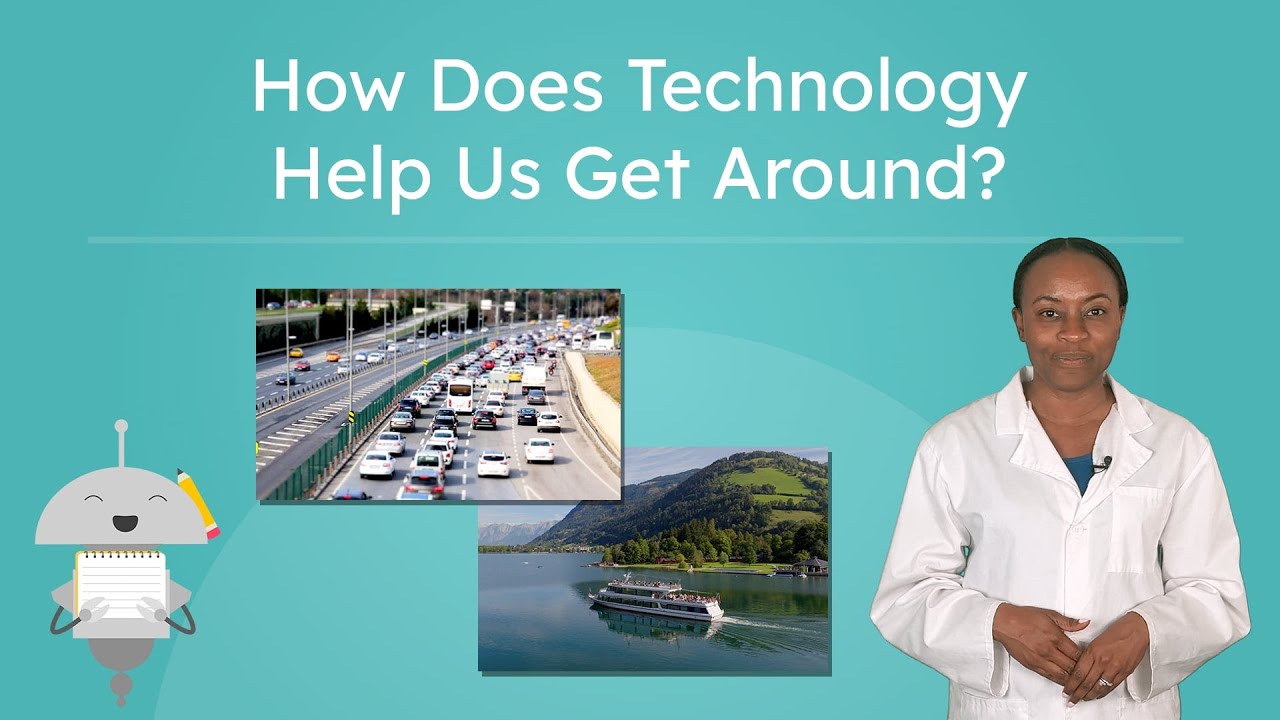 How Does Technology Help Us Get Around? - Transportation Explained For Kids