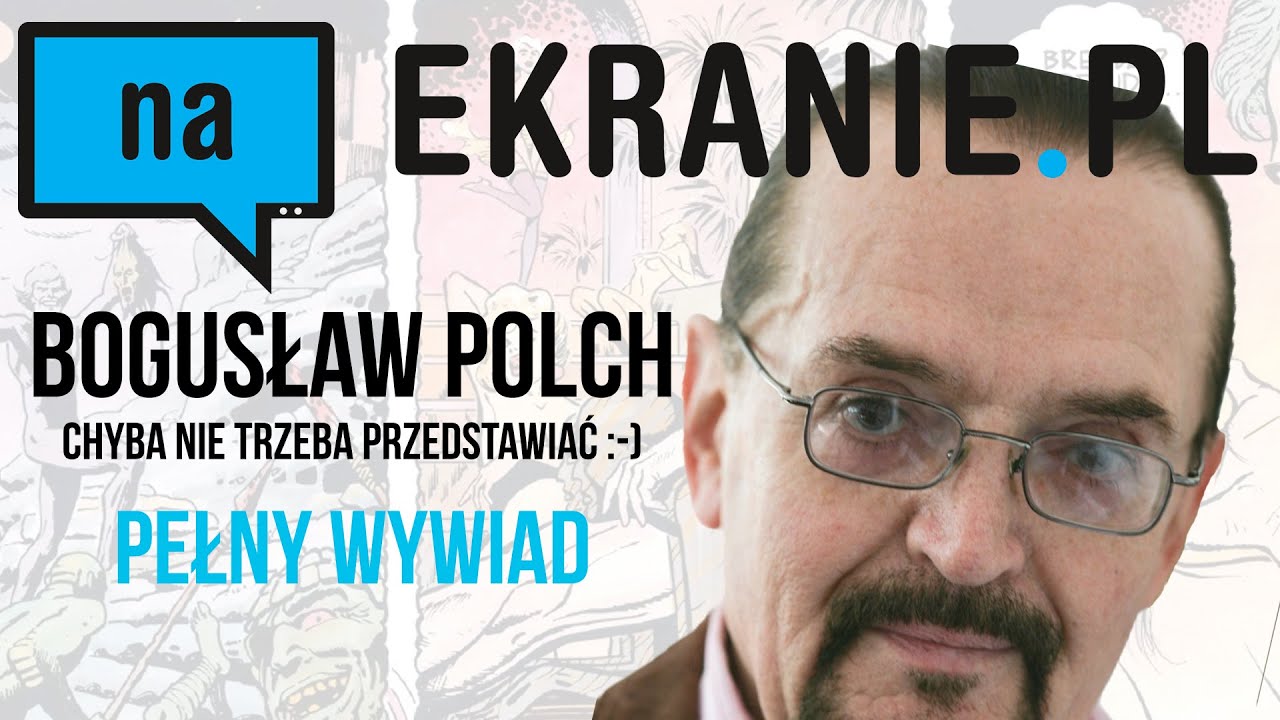 Bogusław Polch - wywiad o filmach i serialach jakie lubi i ogląda