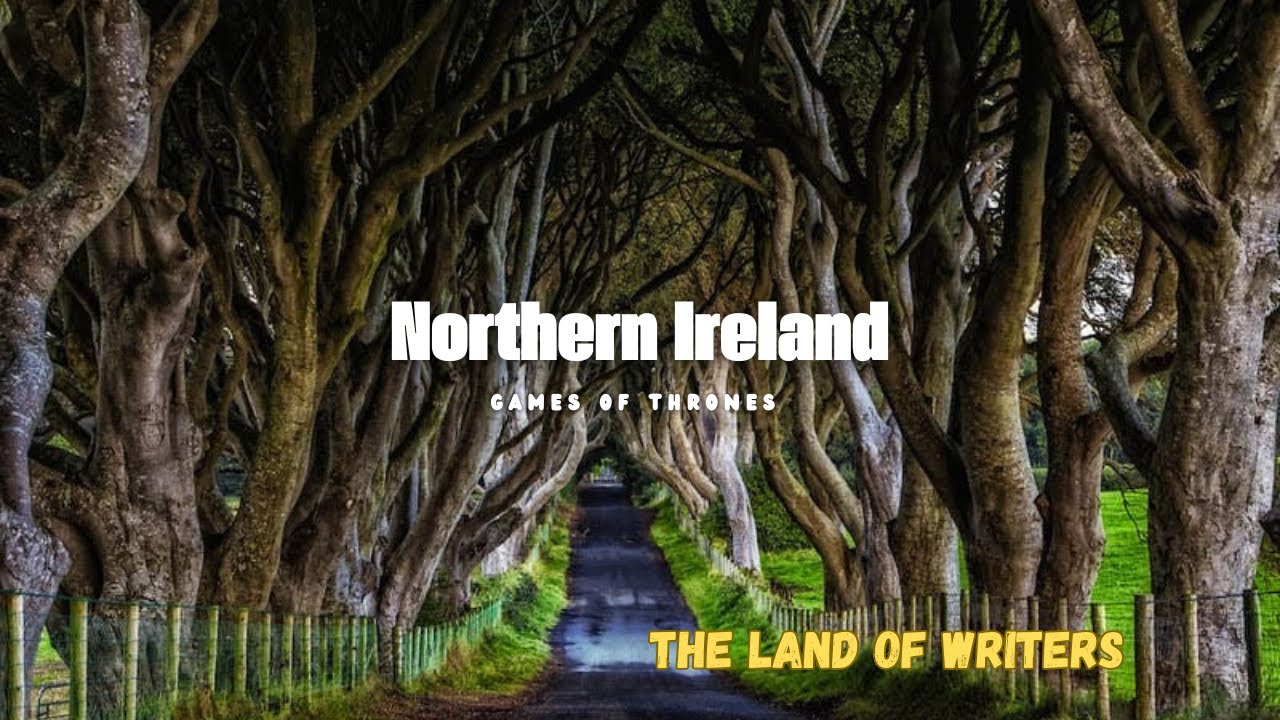 The Land of Mystery & Thrones | Northern Ireland | Dark Hedges | Game of Thrones Filming Spots