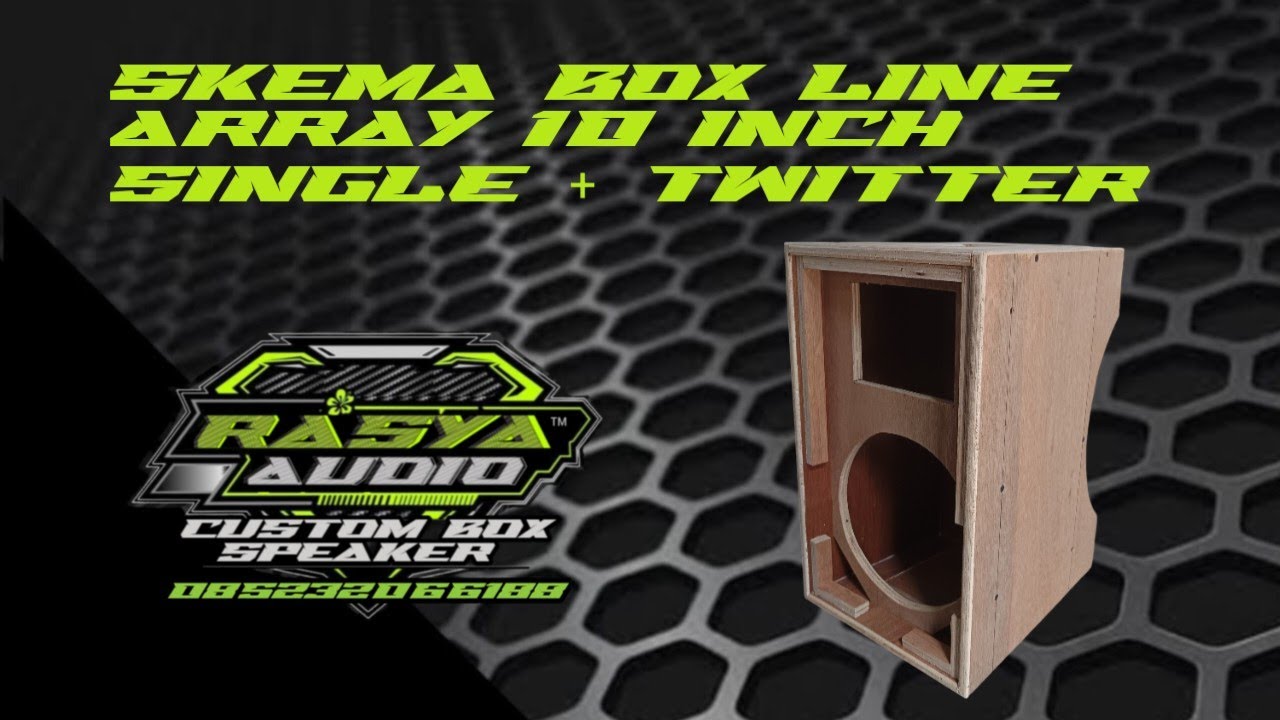 SKEMA BOX LINE ARRAY 10 INCH SINGLE + TWITTER | LINE ARRAY 10 INCH SINGLE
