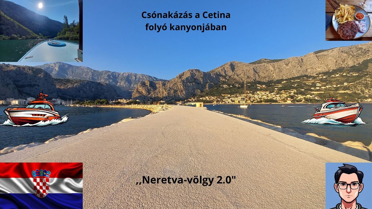 Nyaralás Splitben 7. rész: Csónakázás a Cetina folyó kanyonjában