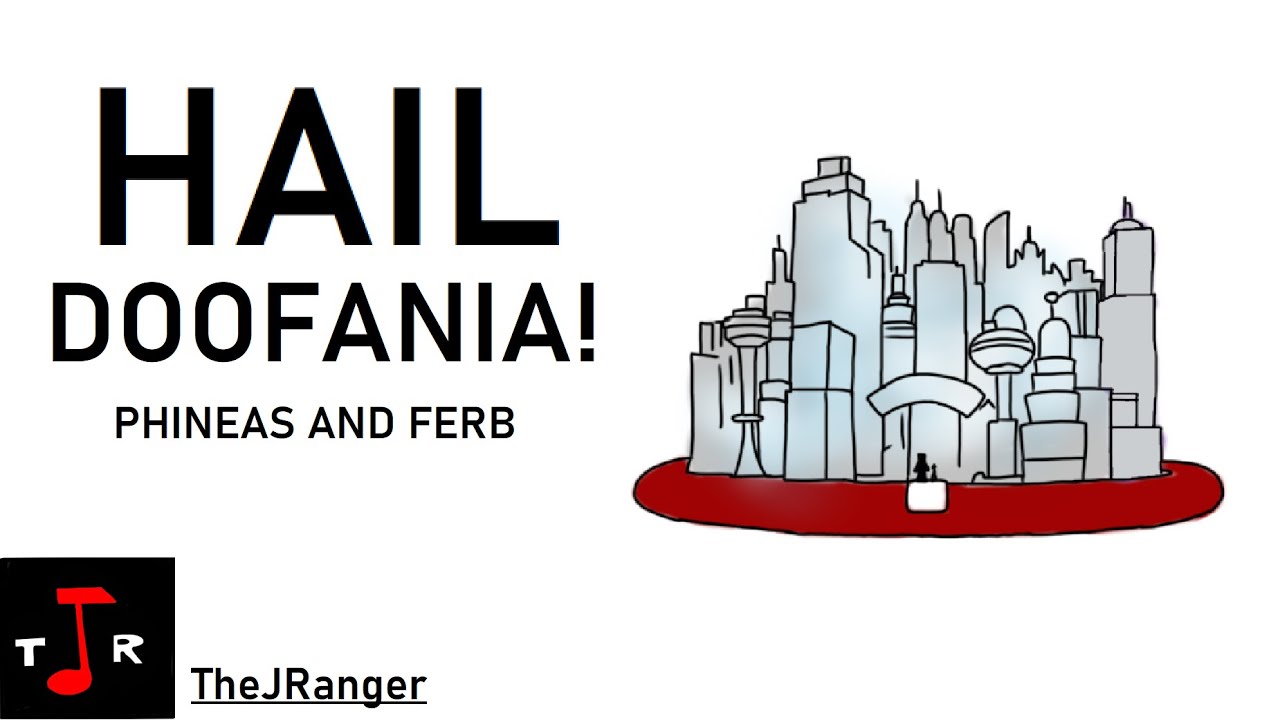Hail Doofania! (Phineas and Ferb) | Extended Arrangement