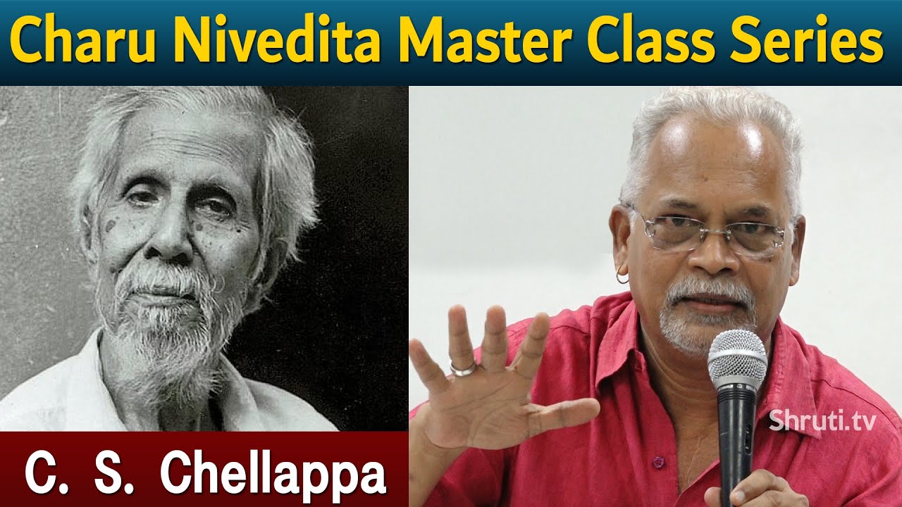 C. S. Chellappa | Charu Nivedita Master Class Series | சி.சு. செல்லப்பா - சாரு நிவேதிதா உரை