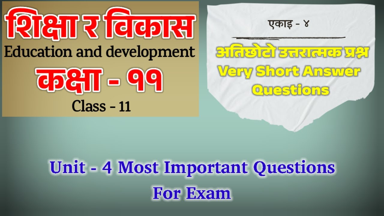 Education and Development class 11 | Class 11 education chapter 4 very question answer |