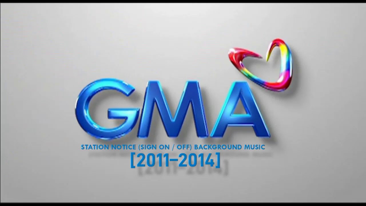 GMA Network: Station Notice (Sign On / Off) BGM [2011–2014]