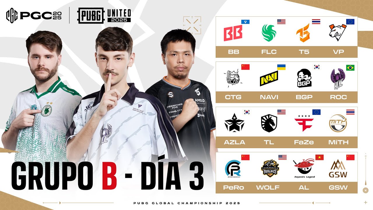 PUBG Global Championship Grupo B D&Iacute;A 3