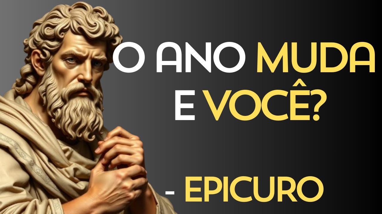 6 Lições de Epicuro Para Não Repetir os Mesmos Erros em 2026