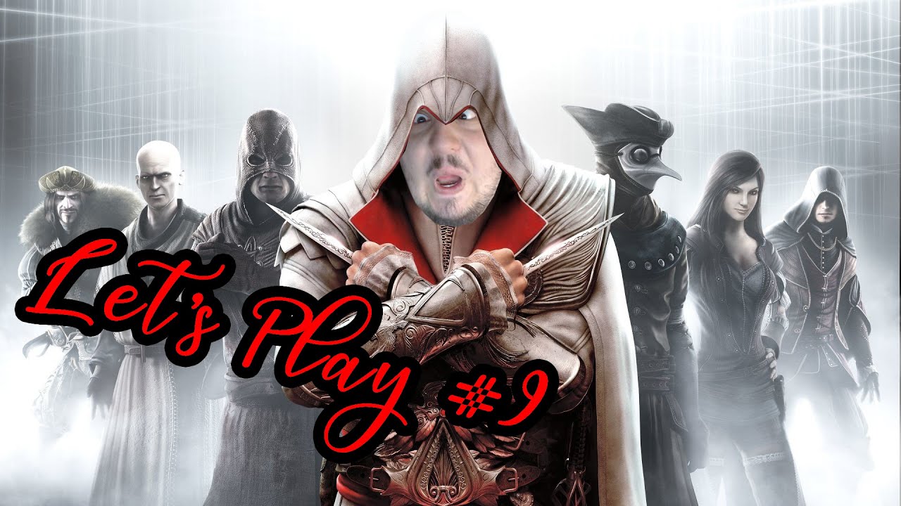 [FR] Assassin's Creed Brotherhood Let's Play #9 : On recrute des assassins