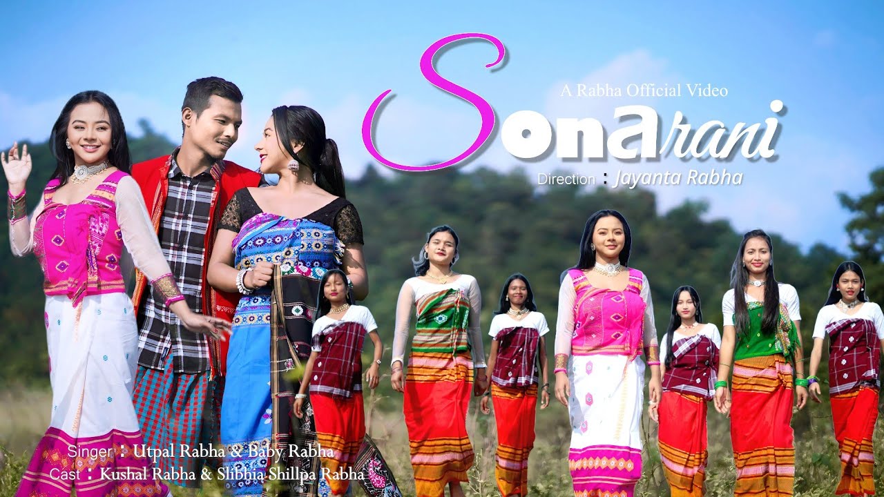 Sonarani l A Rabha Official Music Video 2024 l Utpal Rabha & Baby Rabha