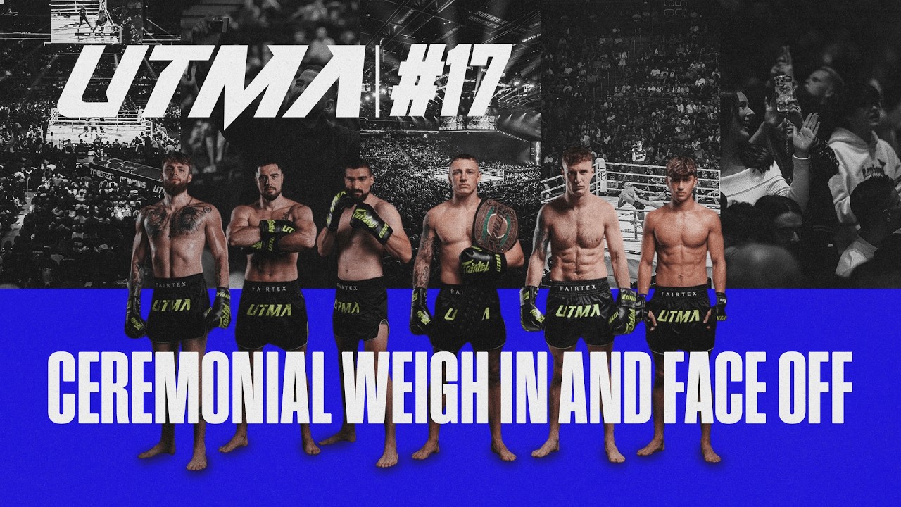 UTMA 17 | Ceremonial Weigh Ins & Face Off