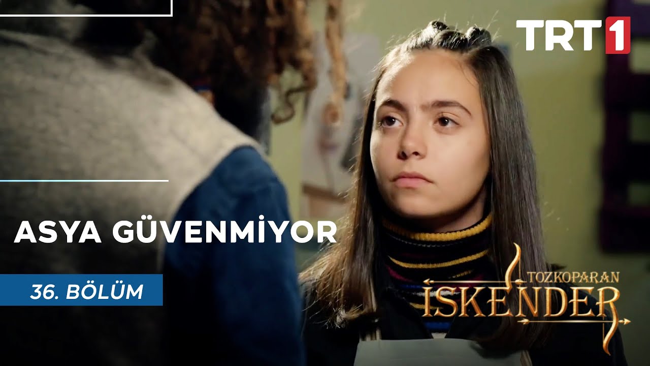 Asya'nın Şüpheleri Bitmiyor - Tozkoparan İskender 36. Bölüm