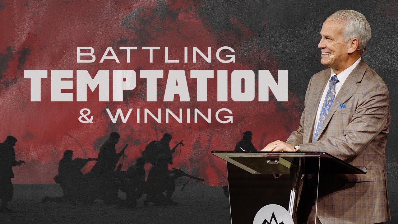 Battling Temptation and Winning
