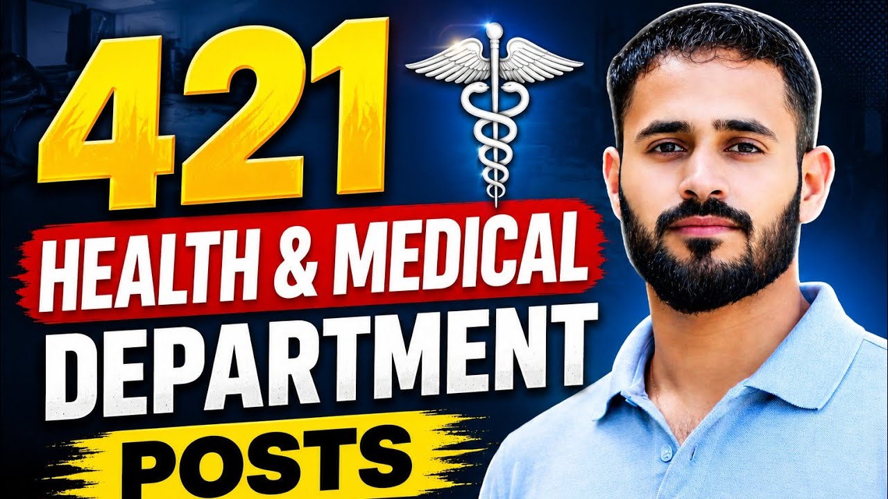 421 Health And Medical Department Vacancies Out In Jammu & Kashmir 