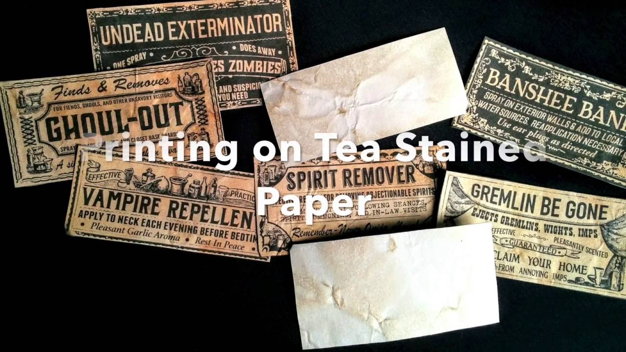 Printing on Tea Stained Paper