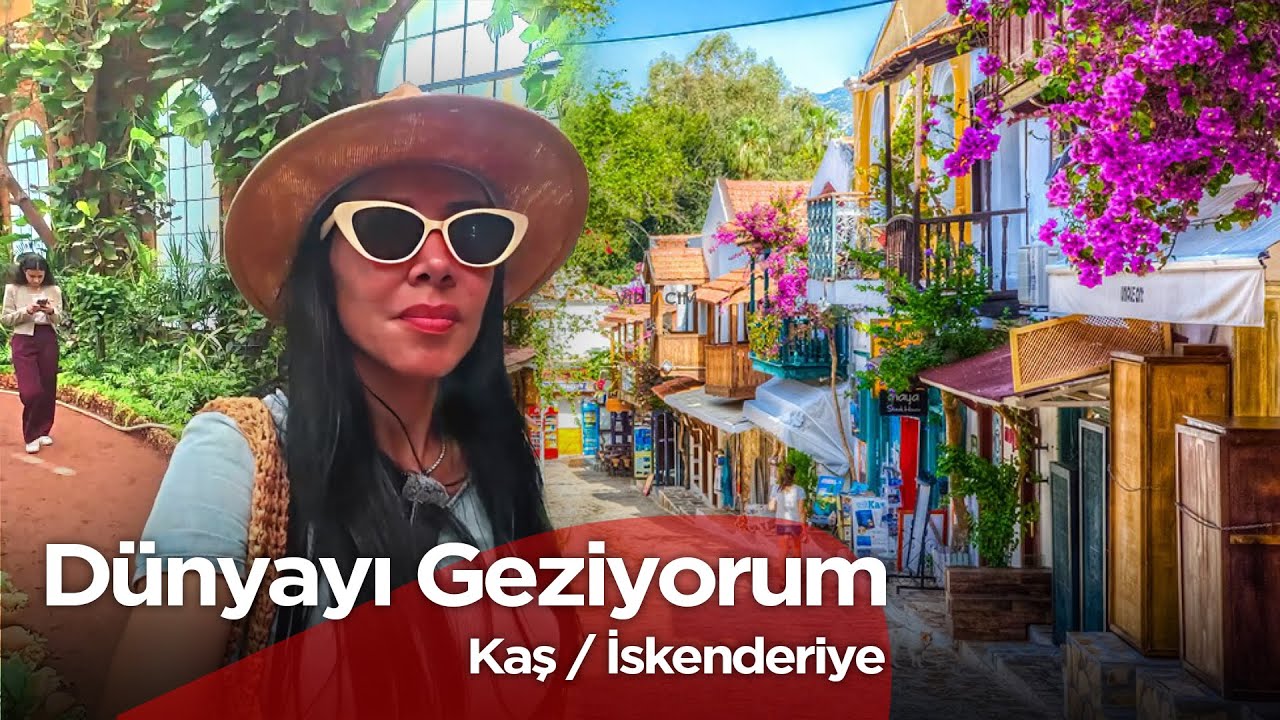 Dünyayı Geziyorum - Kaş / İskenderiye | 12 Ekim 2025