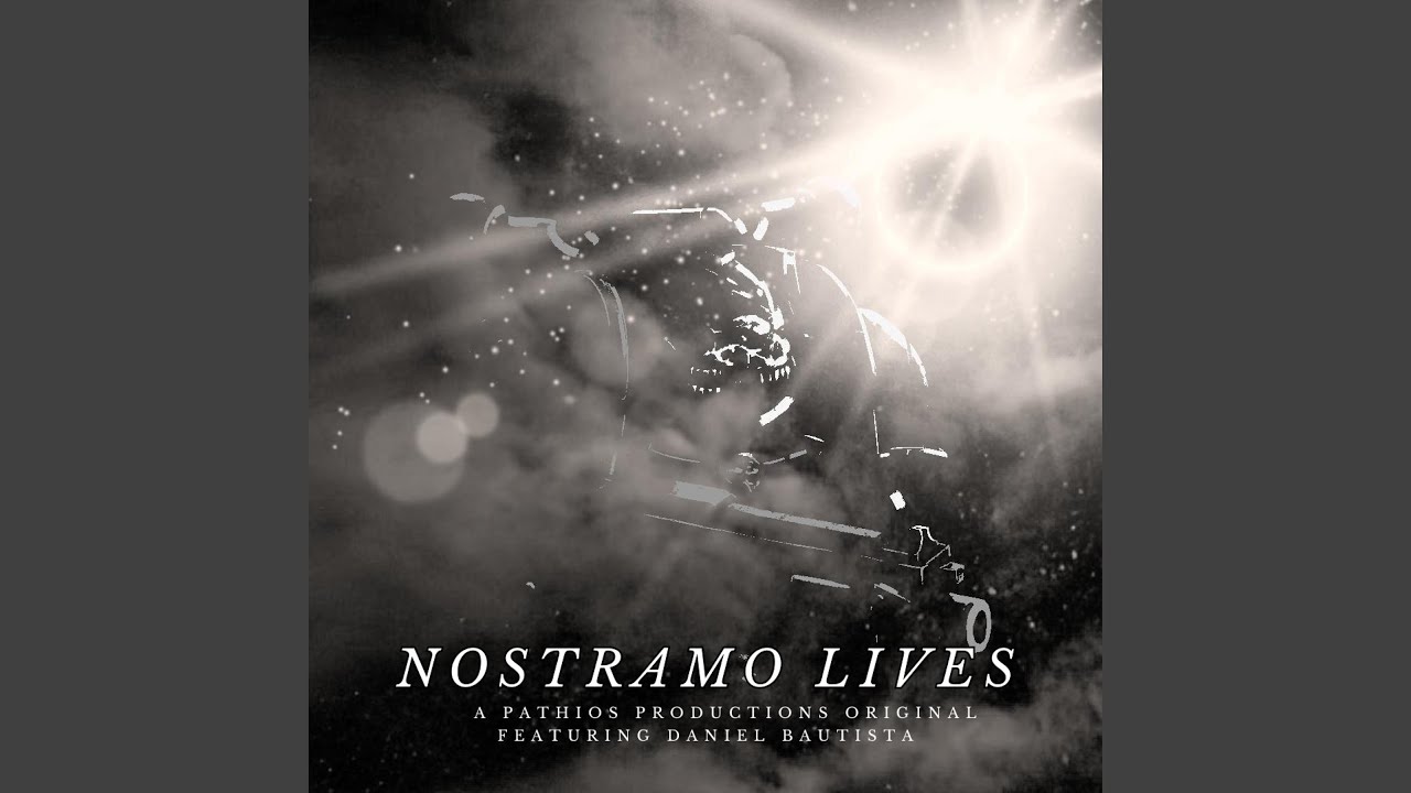 Nostramo Lives: Nightlords Theme (feat. Daniel Bautista)