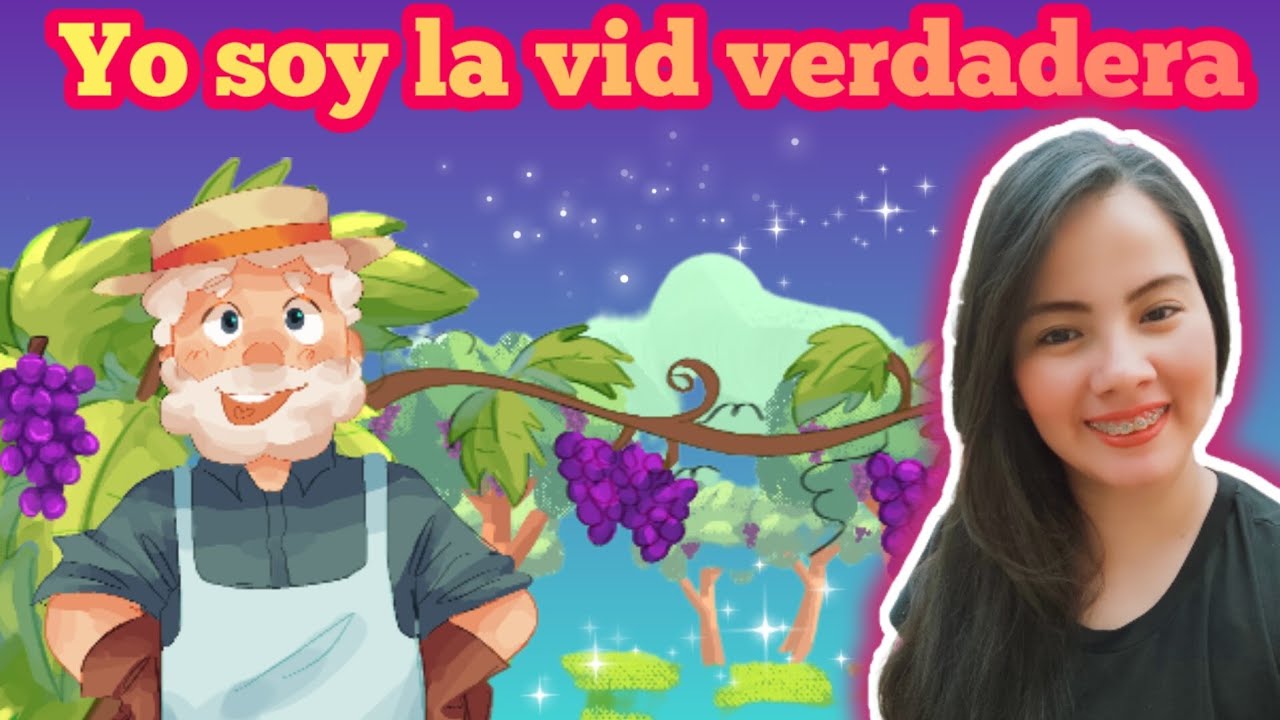 YO SOY LA VID VERDADERA PARA NIÑOS