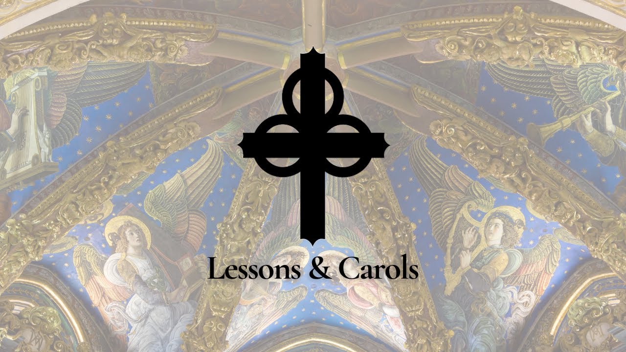 A Service of Lessons and Carols | December 21, 2025