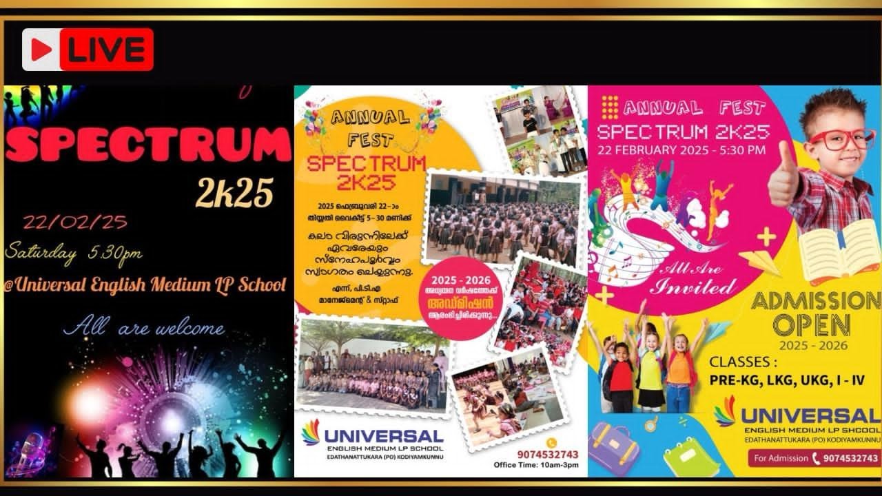 Universal English Medium LP School ANNUAL FEST | SPECTRUM 2K25 | 22 FEBRUARY 2025