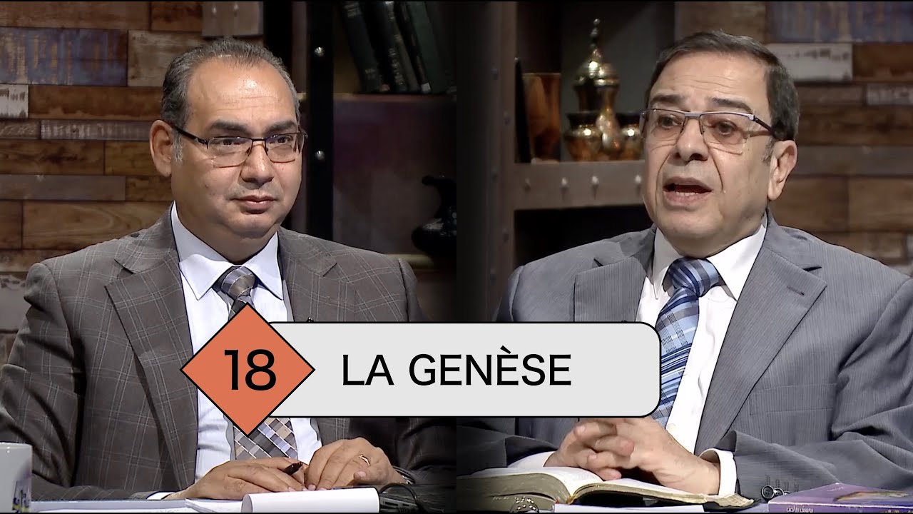 TOUTE LA BIBLE | Épisode 18 - Genèse - Ch. 9:18-29 & 10 | Frère/ Ayad Zarif et Frère/ Youssef Riyad