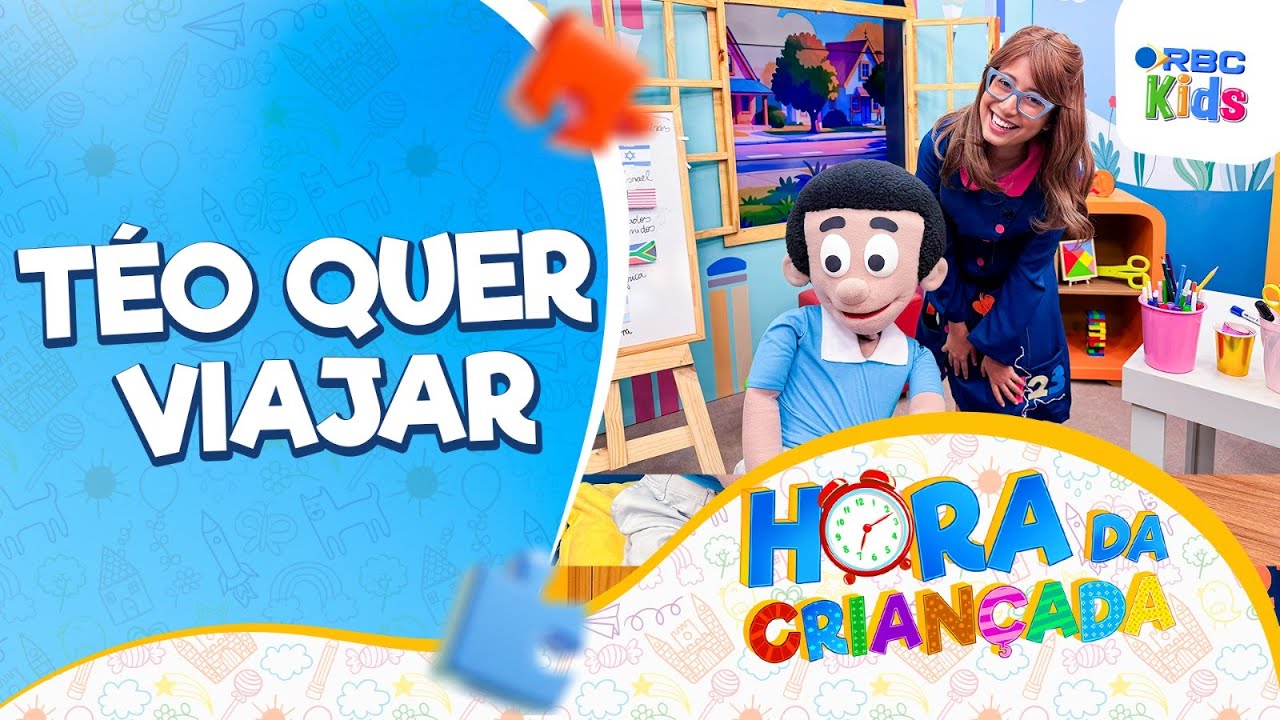 Téo quer viajar | Hora da Criançada