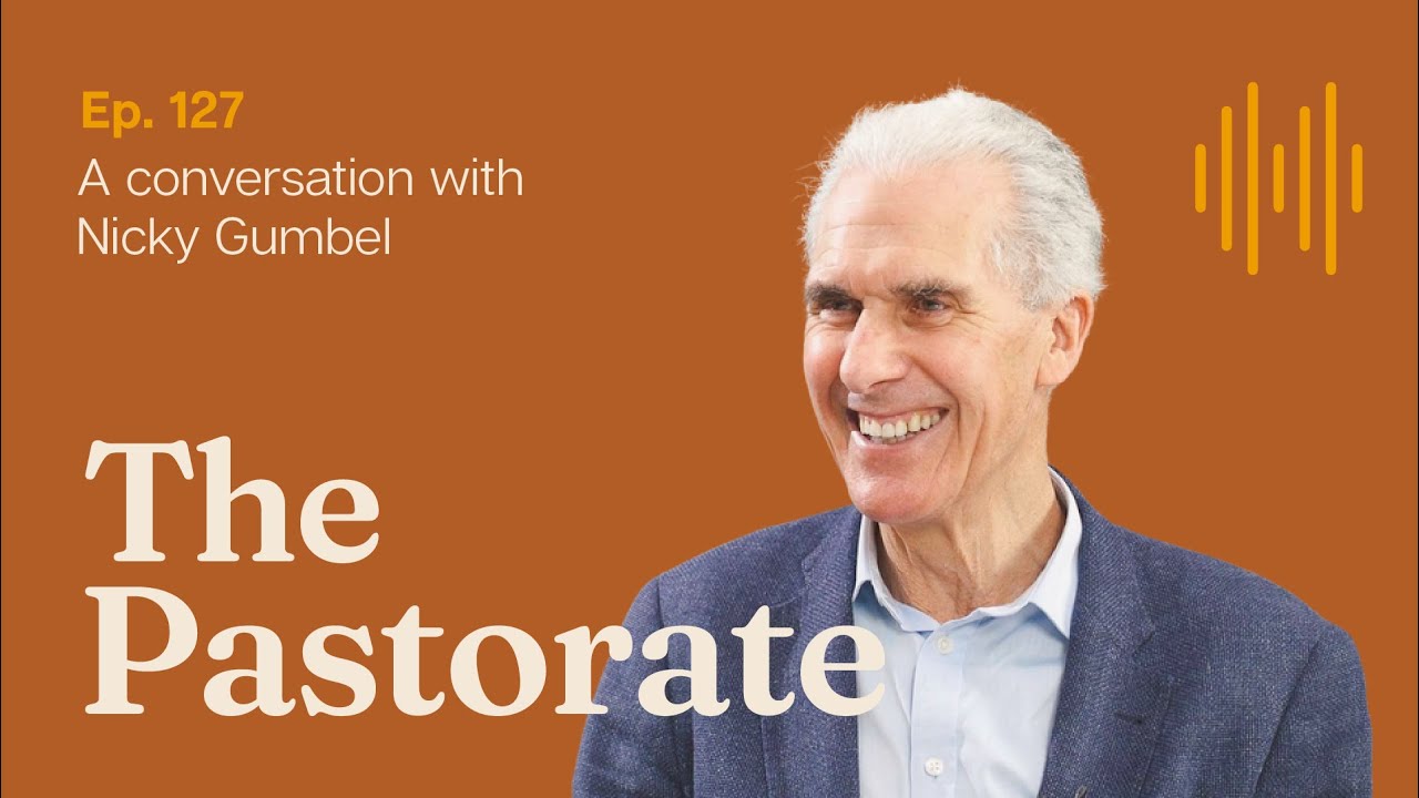 Nicky Gumbel On His Succession at HTB and a Vision to Train 10,000 Pastors