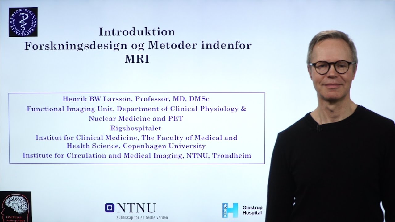 Introduktion Forskningsdesign og Metoder indenfor MRI