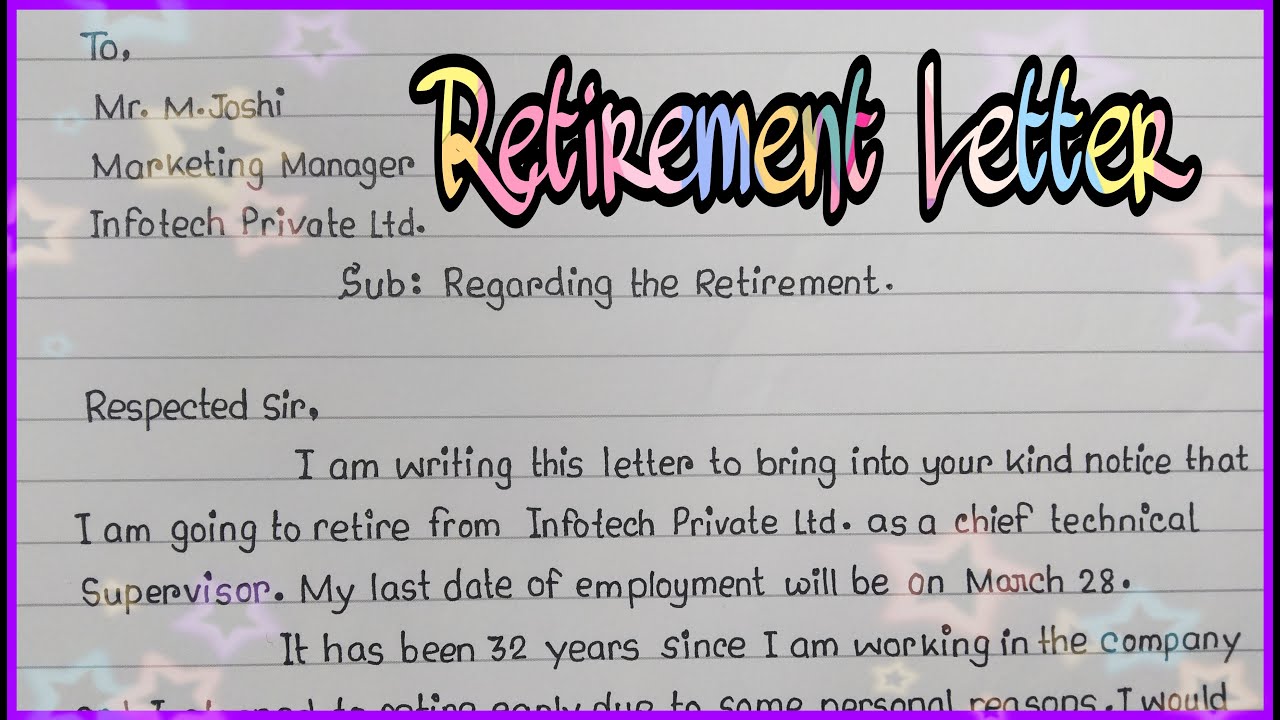How to write a Retirement Letter || Simple Retirement Letter