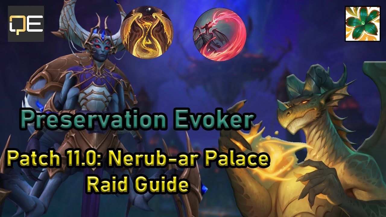 Preservation Evoker Raid Guide - The War Within QE