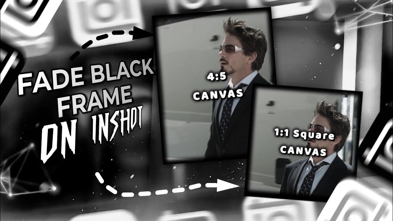 Faded Black Frame Tutorial On InShot! ✨🔥 #inshot #inshottutorial 