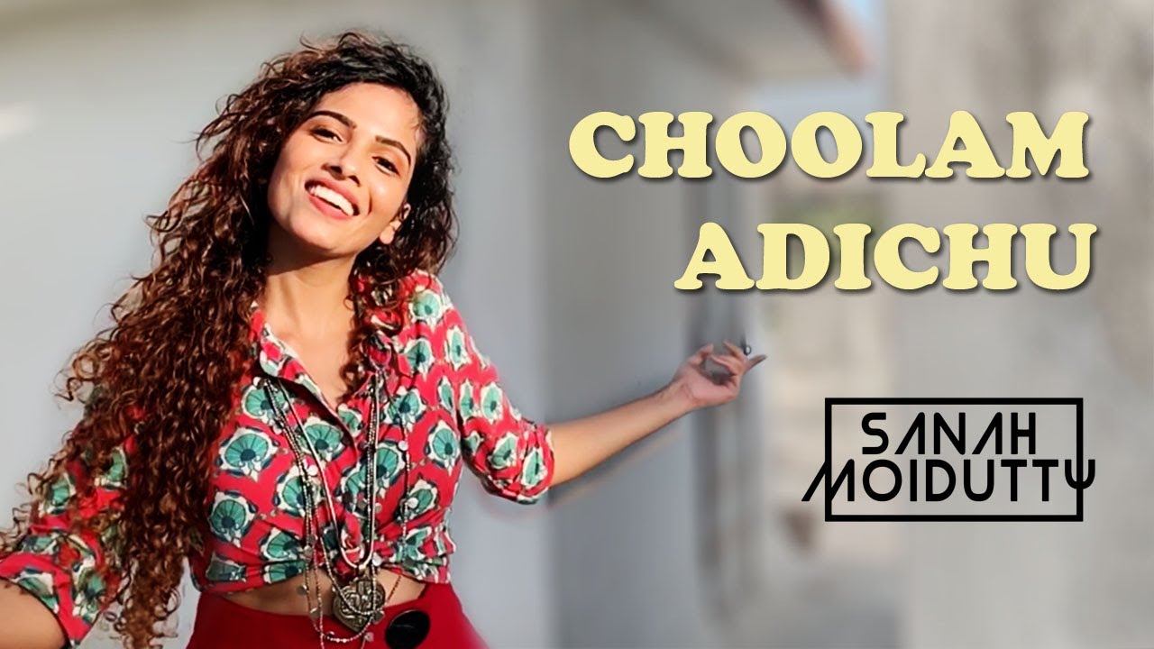 Choolamadichu | ചൂളമടിച്ചു | Summer in Bethlehem | Sanah Moidutty | #lockdownstories