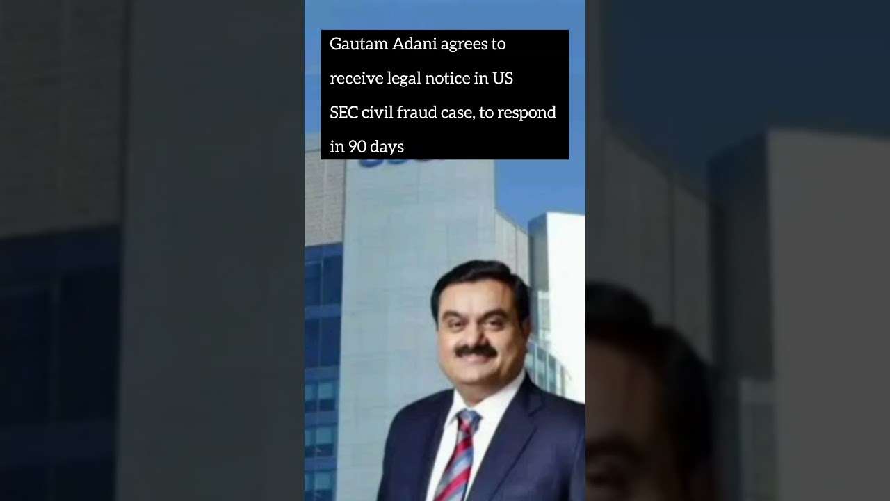Gautam Adani and his nephew Sagar Adani have agreed to accept&nbsp;a legal notice.#viral #legal #shorts