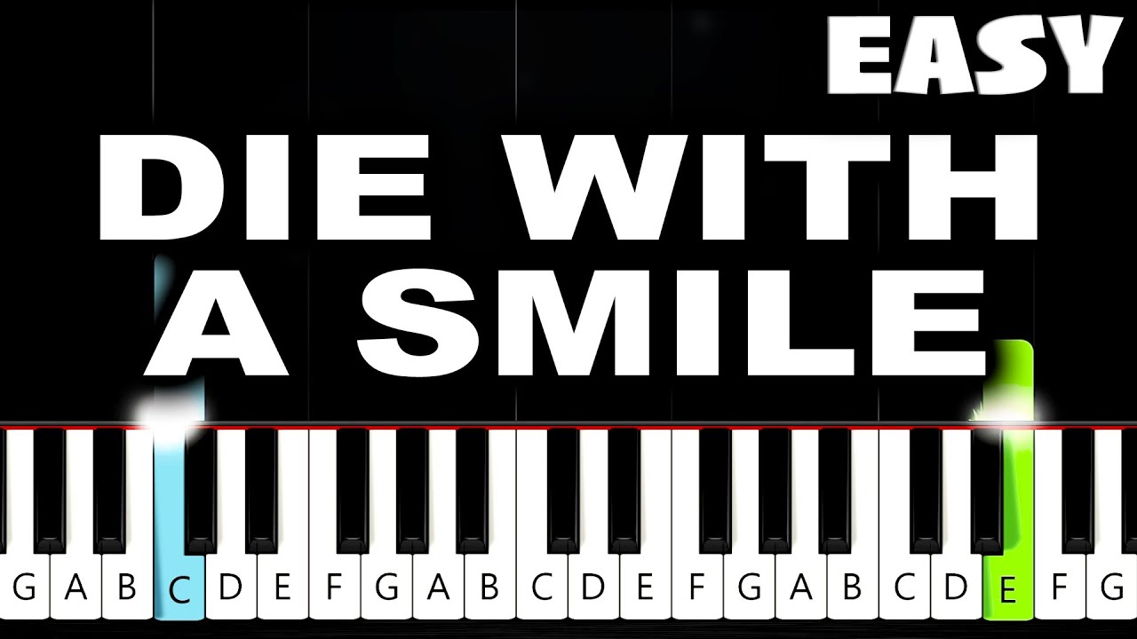 Lady Gaga, Bruno Mars - Die With A Smile - EASY Piano Tutorial