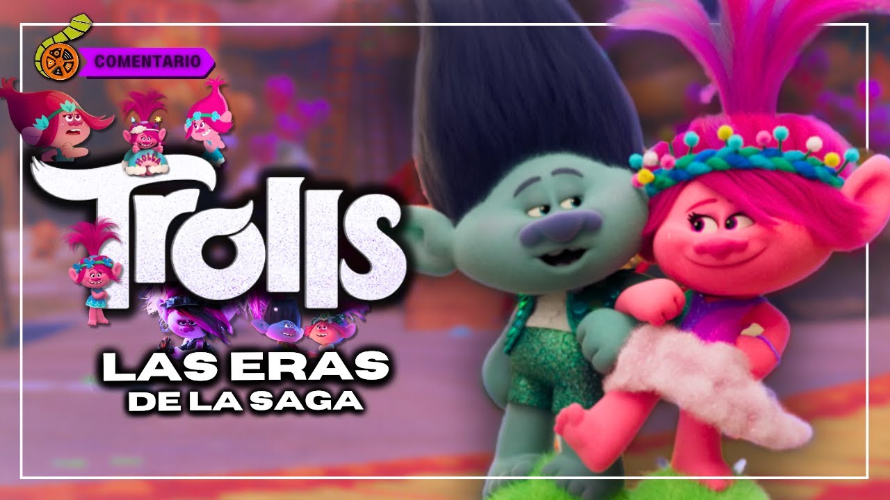 Trolls: El GRAN ÉXITO de DREAMWORKS | Repasando La Saga Completa