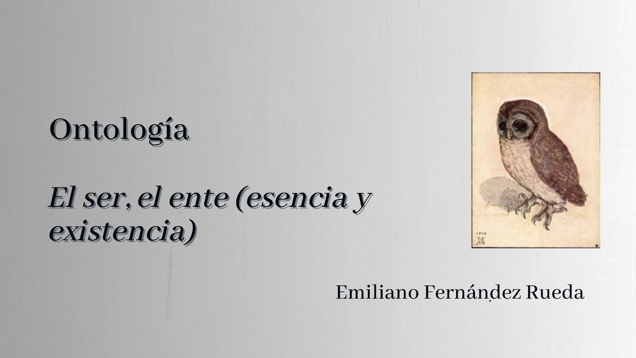 El ser, el ente