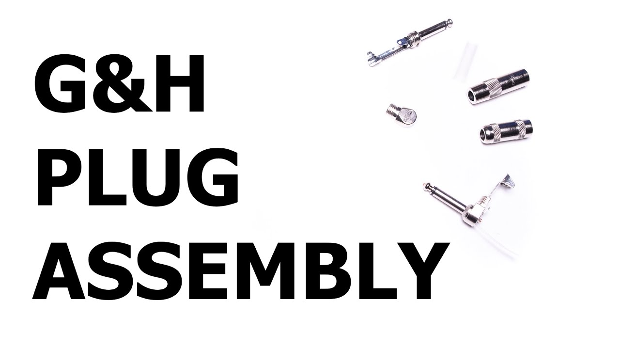 G&H Plug Assembly